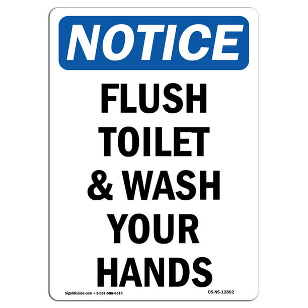 OSHA Notice Sign - Flush Toilet And Wash Your Hands 14