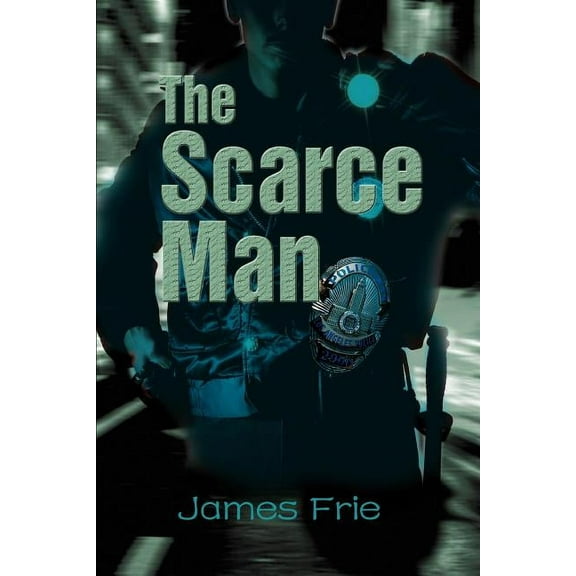The Scarce Man Paperback James Frie