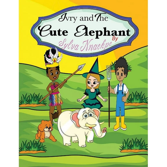 Ivry and the Cute Elephant, (Paperback)