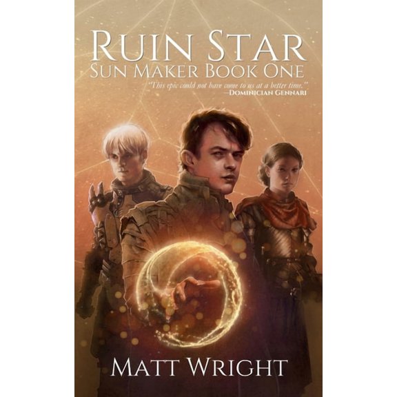 The Sun Maker Saga Ruin Star, Book 1, (Paperback)