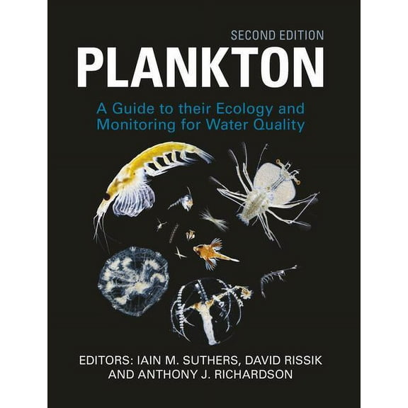 Plankton: Guide to Their Ecology and Monitoring for Water Quality, (Hardcover)