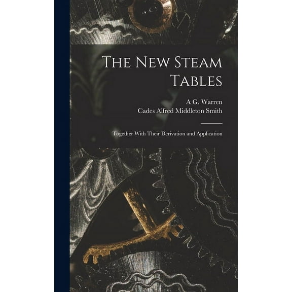 The New Steam Tables (Hardcover)