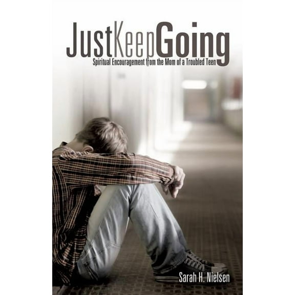 Just Keep Going, (Paperback)