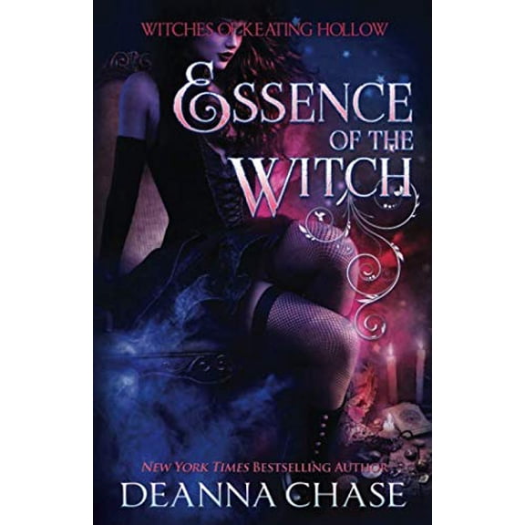 Witches of Keating Hollow: Essence of the Witch (Paperback)