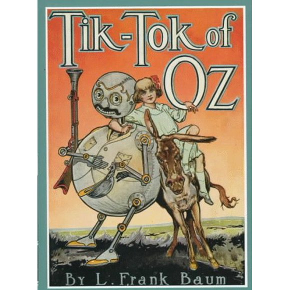 Tik-Tok of Oz (Books of Wonder)