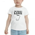 thumbnail image 2 of I'm Told I love Golf Cute Toddler T Shirts for Boys Girls (White, 2T), 2 of 5