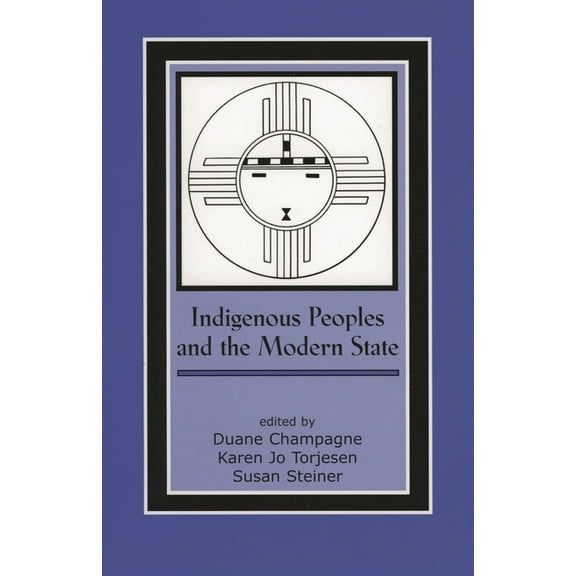Contemporary Native American Communities Indigenous Peoples and the Modern State, Book 14, (Paperback)