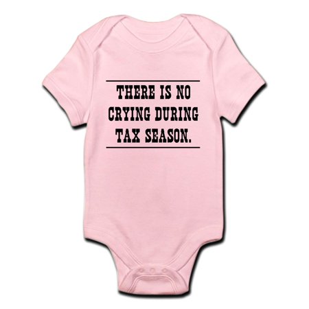

CafePress - No Crying During Tax Season Body Suit - Baby Light Bodysuit