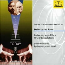 Debussy / Ravel - Welte-Mignon Mystery 12 - Music & Performance - CD