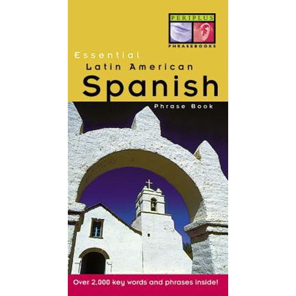 Pre-Owned Essential Latin American Spanish Phrase Book (Periplus Phrase Books) (Paperback) 9625938052 9789625938059