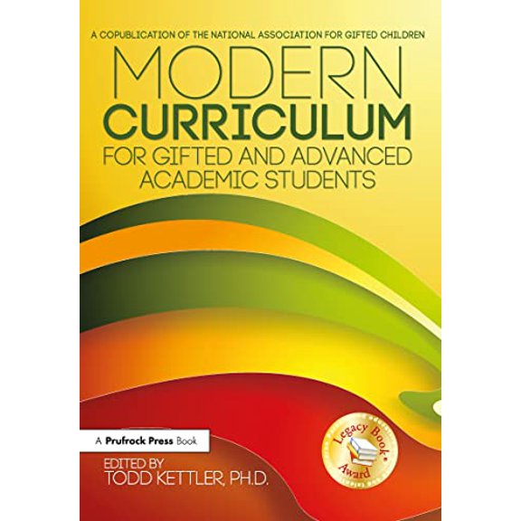 Pre-Owned Modern Curriculum for Gifted and Advanced Academic Students (Paperback) 161821473X 9781618214737