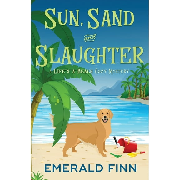 Sun, Sand and Slaughter, (Paperback)
