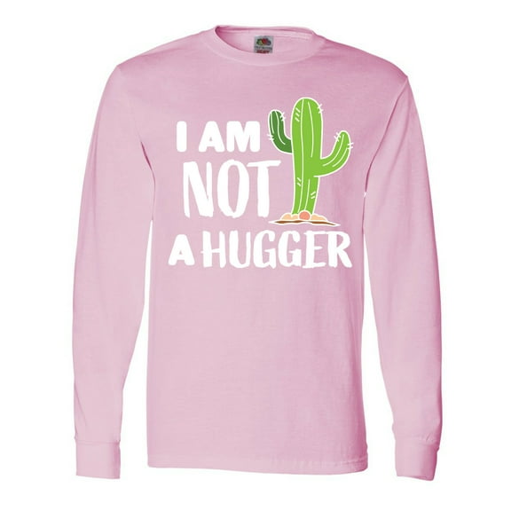 Inktastic I Am Not a Hugger with Cactus Long Sleeve T-Shirt