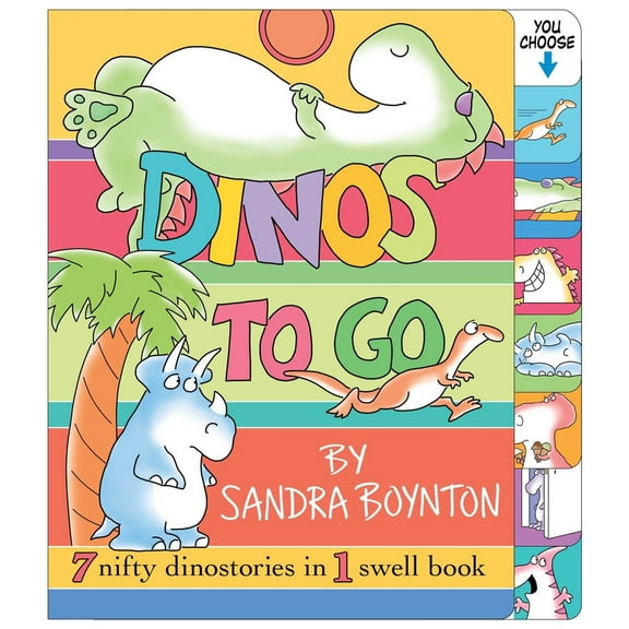 Pre-Owned Dinos to Go: 7 Nifty Dinosaurs in 1 Swell Book Hardcover