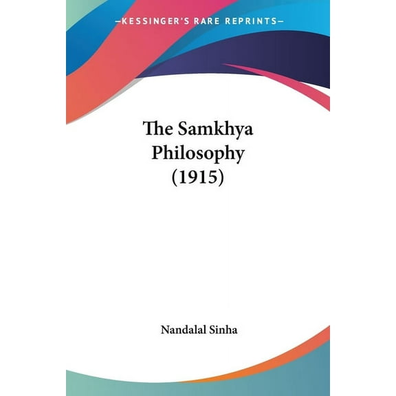 The Samkhya Philosophy (1915), (Paperback)