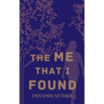 The Me That I Found, (Paperback)