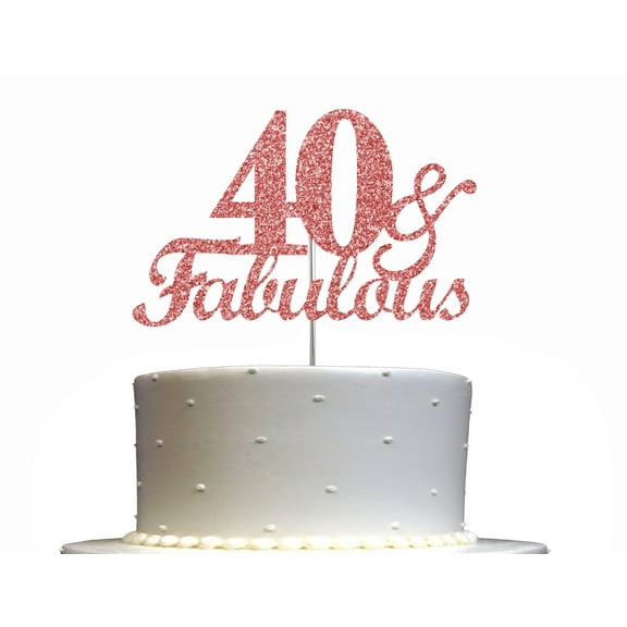 Fabulous & 40 Cake Topper Rose Gold Glitter, 40th Birthday Party Decoration Ideas, Sturdy Doubled Sided Glitter, Acrylic Stick. Made in USA