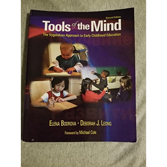 Pre-Owned Tools of the Mind: The Vygotskian Approach to Early Childhood Education (2nd Edition) (Paperback) 0130278041 9780130278043
