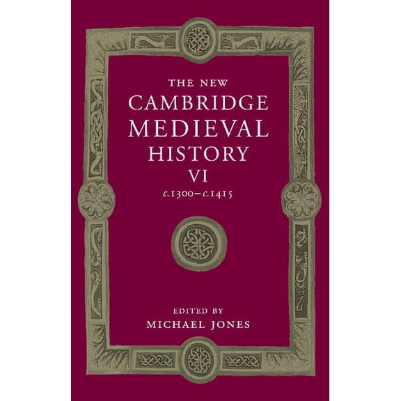 New Cambridge Medieval History The New Cambridge Medieval History, Book 6, (Paperback)
