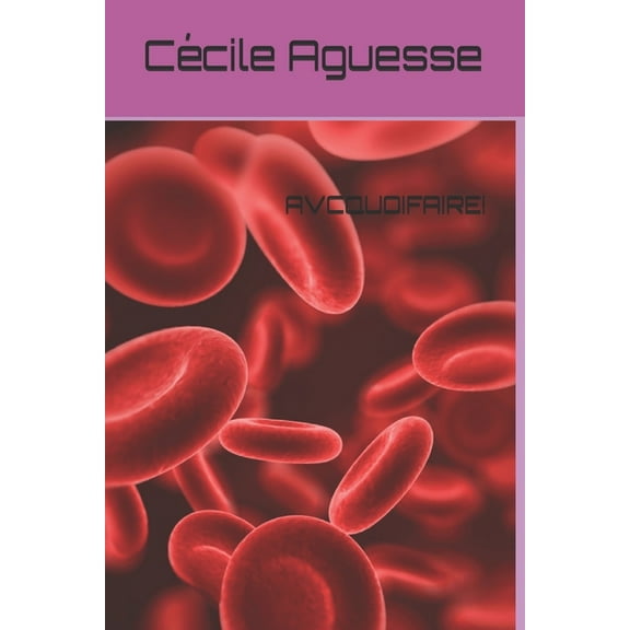 Avcquoifaire! (Paperback)