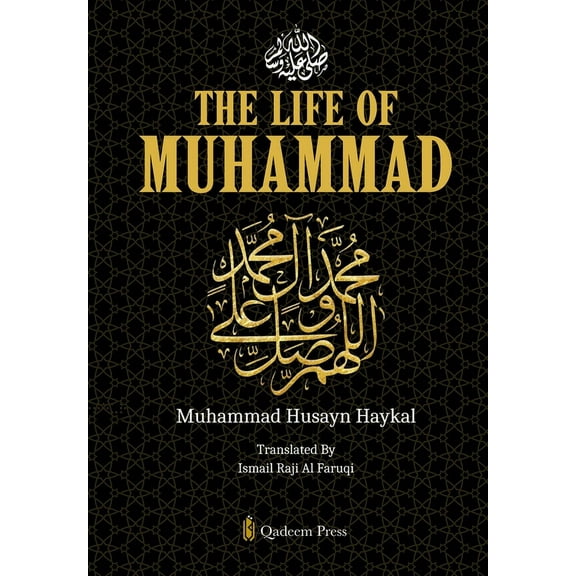 The Life of Muhammad [Pbuh] (Paperback)