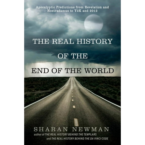 The Real History of the End of the World, (Paperback)