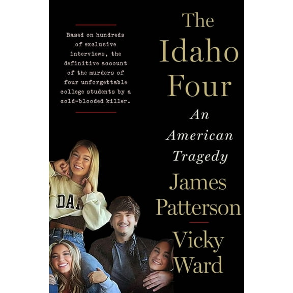 The Idaho Four: An American Tragedy (Hardcover)