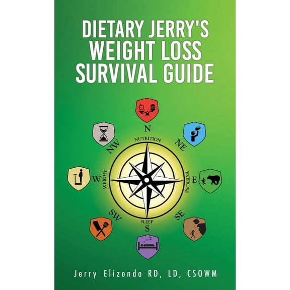 Dietary Jerry's Weight Loss Survival Guide, (Paperback)