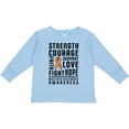 thumbnail image 3 of Inktastic Multiple Sclerosis Awareness Strength Courage and Support Boys or Girls Long Sleeve Toddler T-Shirt, 3 of 5
