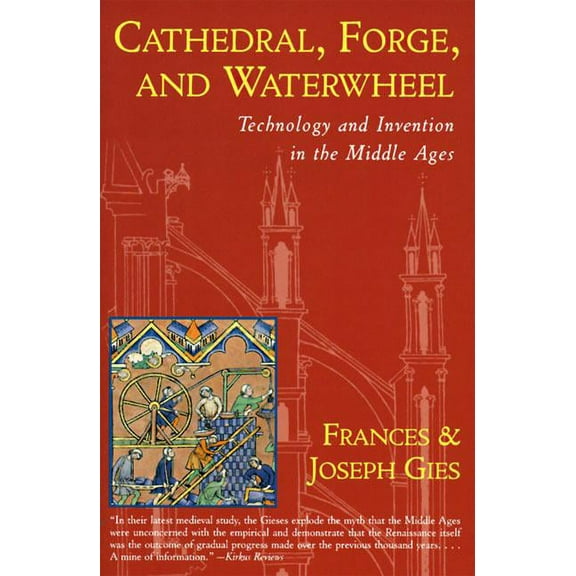 Medieval Life Cathedral Forge & Waterwhee PB, (Paperback)