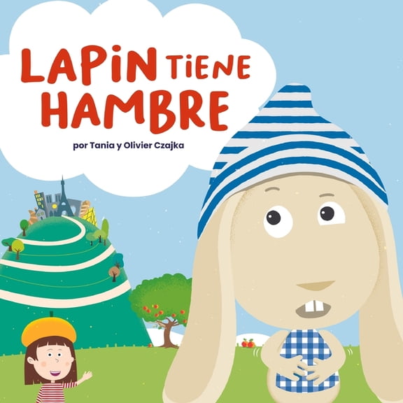 Lapin Tiene Hambre, (Paperback)