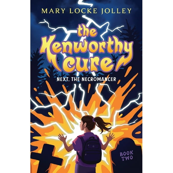 The Kenworthy Cure Next, The Necromancer, Book 2, (Paperback)