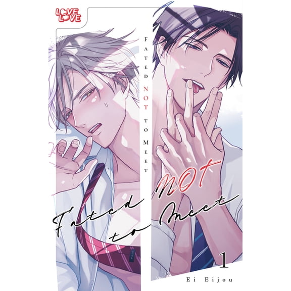 Fated Not to Meet, Volume 1, (Paperback)