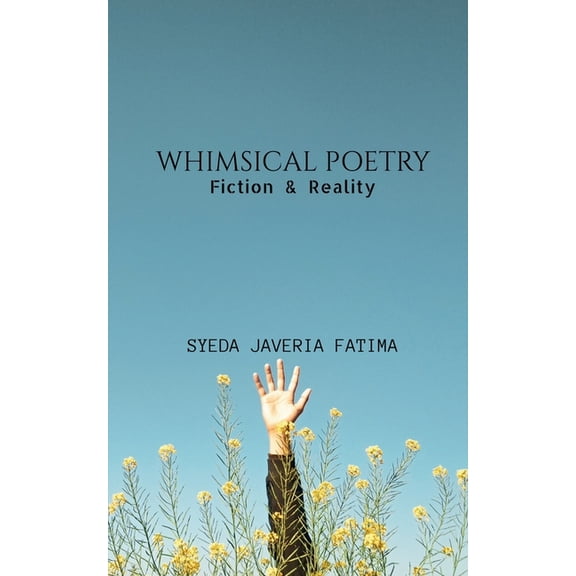 Whimsical Poetry, (Paperback)