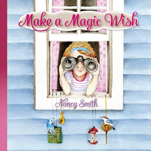 Make a Magic Wish, (Paperback)