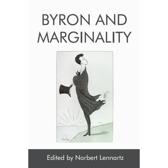 Byron and Marginality, (Hardcover)