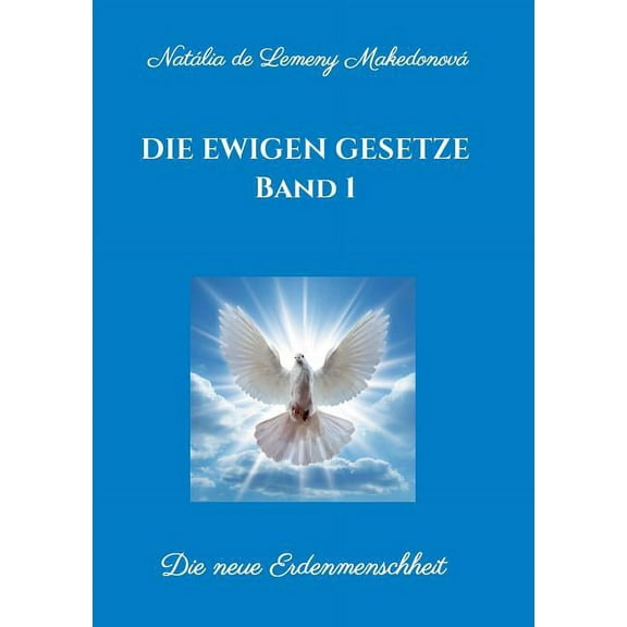 Die ewigen Gesetze Band 1, (Paperback)