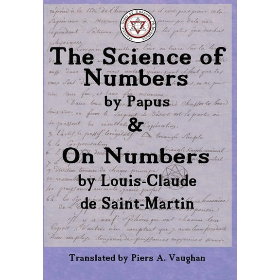 The Numerical Theosophy of Saint-Martin & Papus (Hardcover)