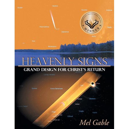 ISBN 9781449769734 product image for Heavenly Signs: Grand Design for Christ's Return (Paperback) | upcitemdb.com