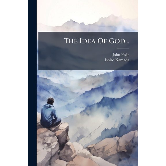 The Idea Of God... (Paperback)