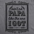 thumbnail image 2 of Creeper Aint No Papa Like The One I Got Baby T shirt Funny Fathers Day Newborn, 2 of 8