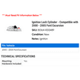 thumbnail image 2 of Ignition Lock Cylinder - Compatible with 2000 - 2005 Ford Excursion 2001 2002 2003 2004, 2 of 2