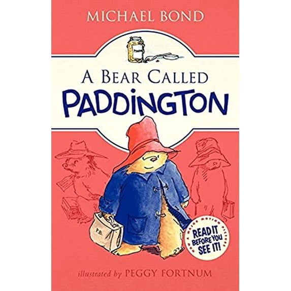 Pre-Owned A Bear Called Paddington (Hardcover) 0062312189 9780062312181