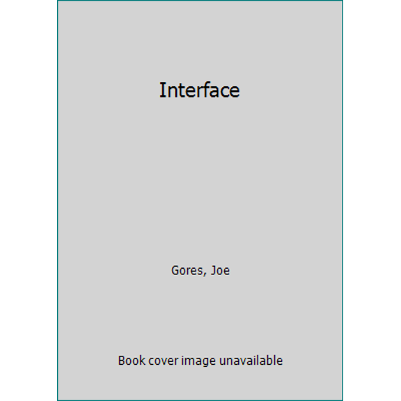 Pre-Owned Interface (Unknown) 0345244052 9780345244055