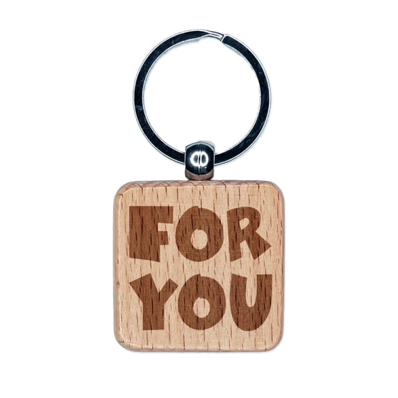 For You Bold Text Square Keychain Charm Tag - Engraved Wood