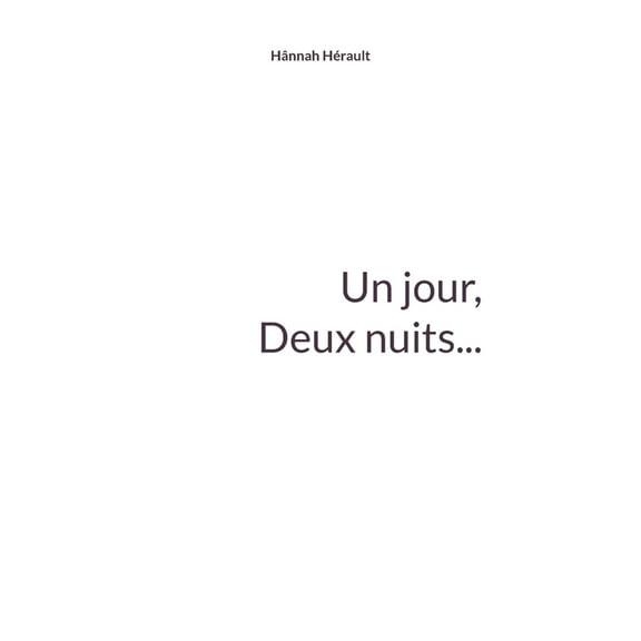 Un jour, deux nuits..., (Paperback)