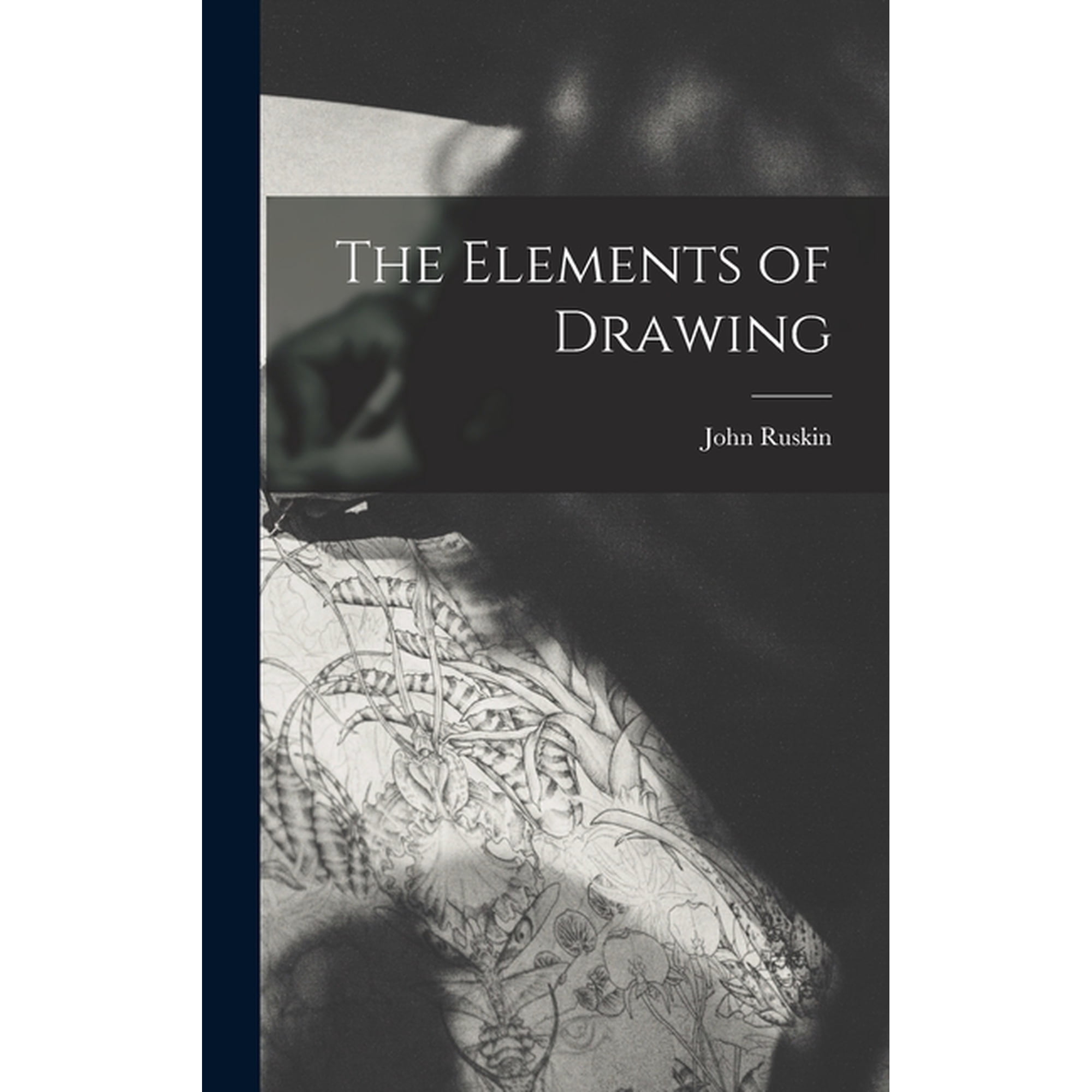 The Elements of Drawing (Hardcover)