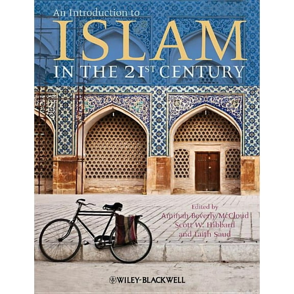 An Introduction to Islam in the 21st Century, (Paperback)