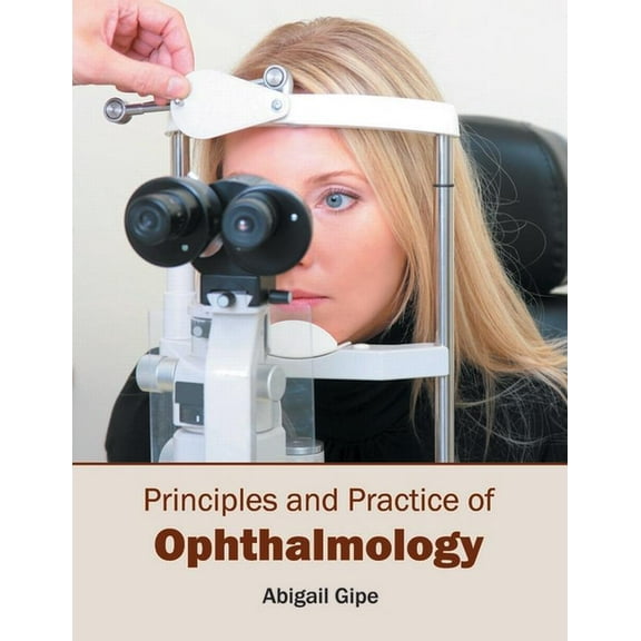 Principles and Practice of Ophthalmology, (Hardcover)