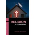 thumbnail image 1 of Religion in the Media Age (Media, Religion and Culture), 1 of 1